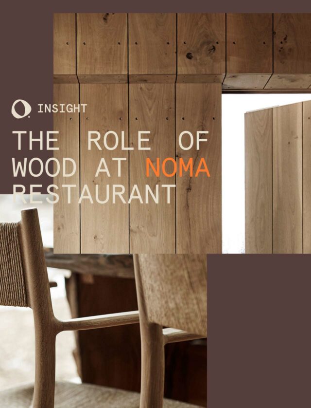The role of wood at  Noma restaurant